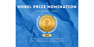 Nobel Peace Prize nomination for Donald Trump on 2020 by Four Australian Law Professors at the Real KBrett's Stack of Stuff