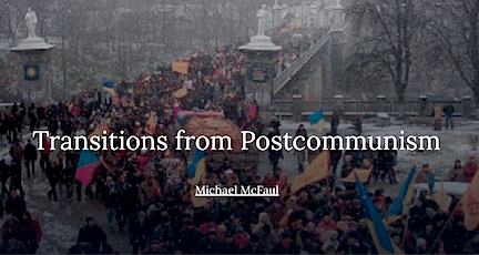 Transitions from Postcommunism by Michael McFaul at the Real KBrett's Stack of Stuff